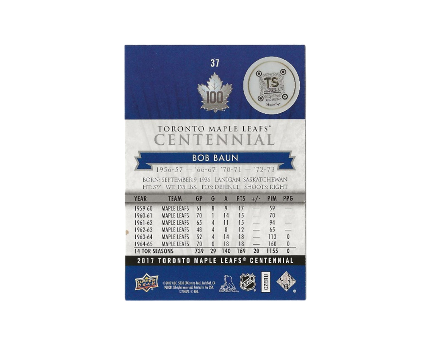 Bobby Baun Autographed 2017 Upper Deck Toronto Maple Leafs Centennial #37 Hockey Card