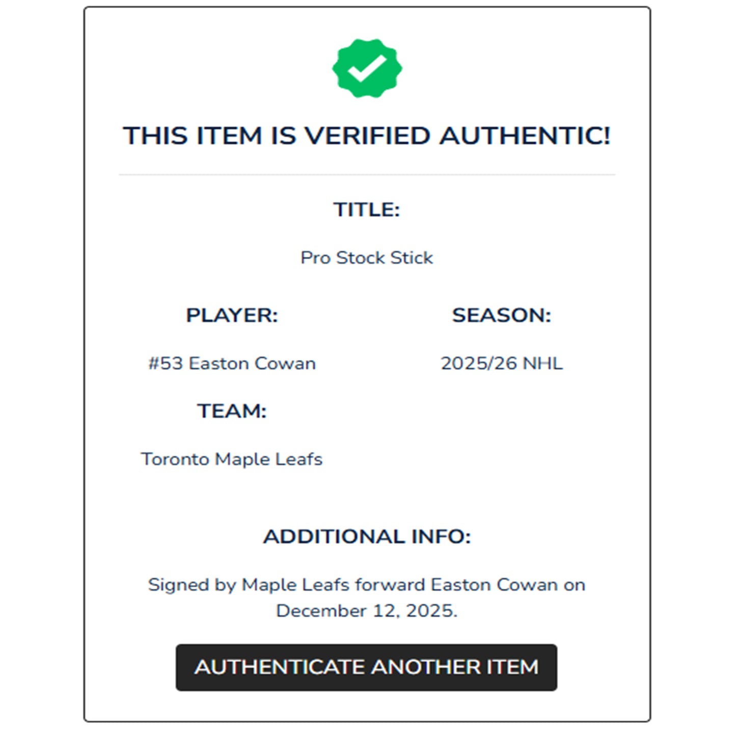 Easton Cowan Autographed Team-Issued Bauer Vapor Flylite Stick