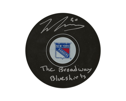 Will Cuylle Autographed New York Rangers Autograph Model Puck Inscribed "The Broadway Blueshirts"