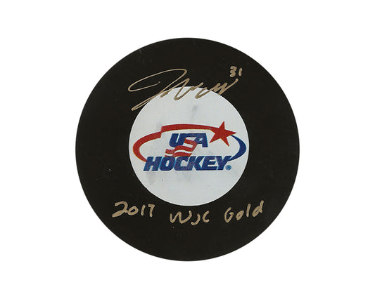 Joseph Woll Autographed Team USA Autograph Model Puck Inscribed "2017 WJC Gold"