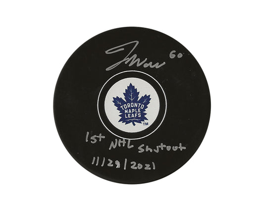 Joseph Woll Autographed Toronto Maple Leafs Autograph Model Puck Inscribed "1st NHL Shutout 11/23/2021"