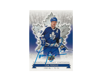 Tom Fergus Autographed 2017 Upper Deck Toronto Maple Leafs Centennial #75 Hockey Card